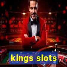 kings slots